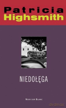 Niedołęga - Patricia Highsmith [KSIĄŻKA]