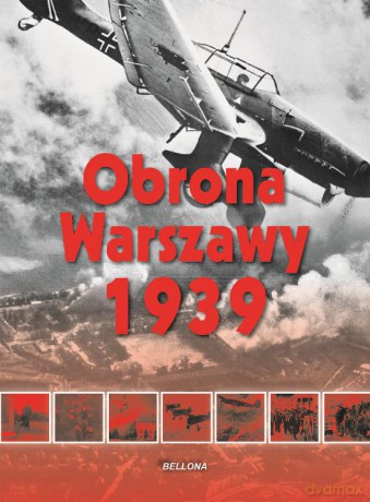 Obrona Warszawy 1939 - Lech Wyszczelski (twarda) [KSIĄŻKA]
