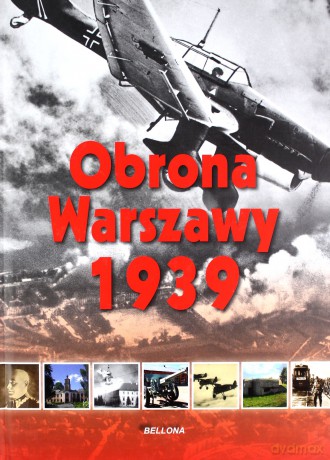 Obrona Warszawy 1939 - Lech Wyszczelski (twarda) [KSIĄŻKA]