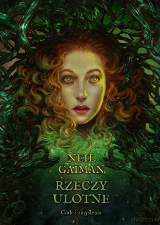 Rzeczy ulotne - Neil Gaiman (twarda) [KSIĄŻKA]