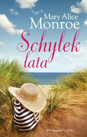 Schyłek lata - Mary Alice Monroe [KSIĄŻKA]