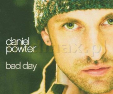 Daniel Powter: Bad Day [CD]