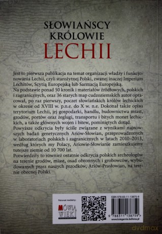 Słowiańscy królowie Lechii. Polska starożytna - Janusz Bieszk [KSIĄŻKA]