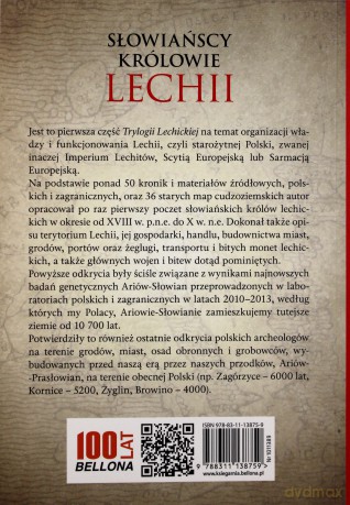 Słowiańscy królowie Lechii. Polska starożytna - Janusz Bieszk [KSIĄŻKA]