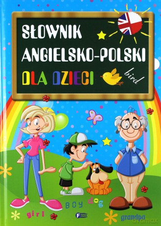 Słownik angielsko-polski dla dzieci (twarda) [KSIĄŻKA]