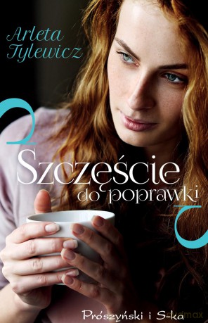 Szczęście do poprawki - Arleta Tylewicz [KSIĄŻKA]