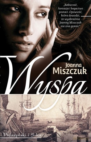 Wyspa - Joanna Miszczuk [KSIĄŻKA]