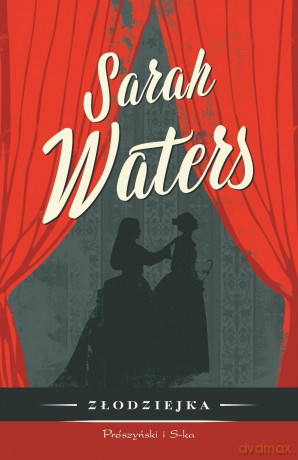 Złodziejka - Sarah Waters (twarda) [KSIĄŻKA]