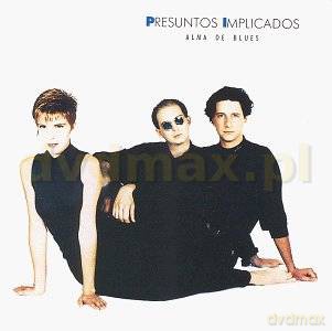 Presuntos Implicados: Alma De Blues [CD]