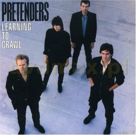 The Pretenders: Learning To Crawl [CD]
