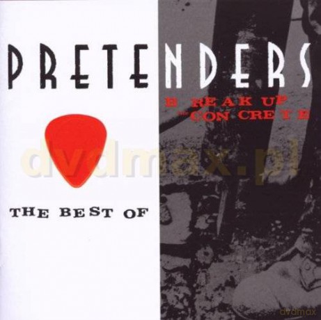 Pretenders: Best/Break Up The Concrete [2CD]