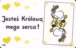 Karta Jesteś Królową mego serca!