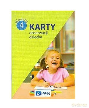 Karty obserwacji dziecka- czterolatek. - Danuta Chrzanowska, Katarzyna Kozłowska [KSIĄŻKA]