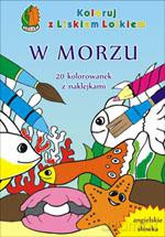 Koloruj z Liskiem Lolkiem. W morzu + kredki [KSIĄŻKA]