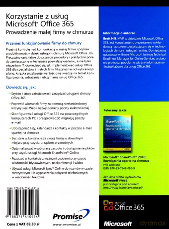 Korzystanie z usług Microsoft Office 365 Prowadzenie małej firmy w chmurze - Brett Hill [KSIĄŻKA]