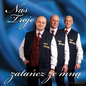 Nas Troje: Zatańcz ze Mną [CD]