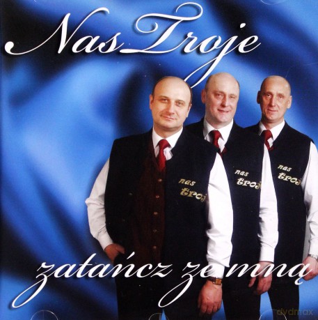 Nas Troje: Zatańcz ze Mną [CD]