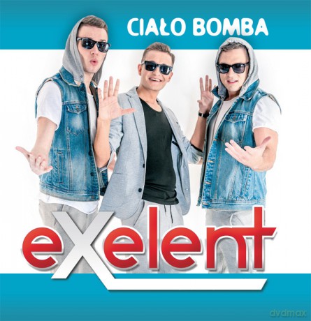 Exelent: Ciało Bomba [CD]