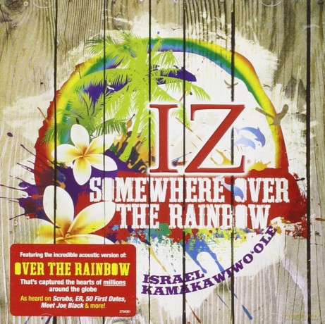 Israel Kamakawiwo'Ole: Somewhere Over The Rainbow - The Greatest Hits [CD]