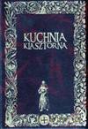 Kuchnia klasztorna - Jacek Kowalski [KSIĄŻKA]