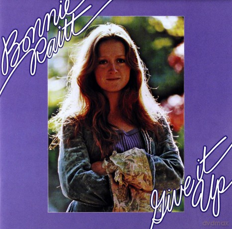Bonnie Raitt: Give It Up (Remastered) [CD]