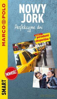 Nowy Jork Przewodnik smart Perfekcyjne dni [KSIĄŻKA]