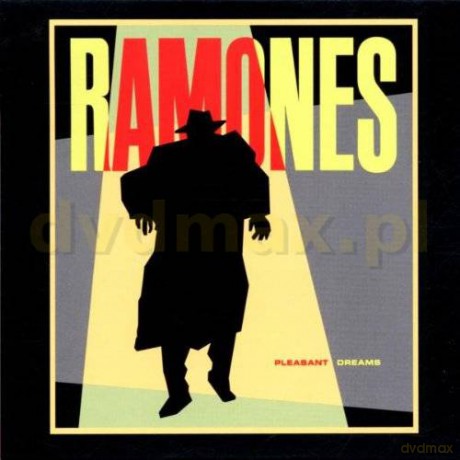 The Ramones: Pleasant Dreams + bonus [CD]