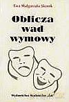 Oblicza wad wymowy - Ewa Małgorzata Skorek [KSIĄŻKA]