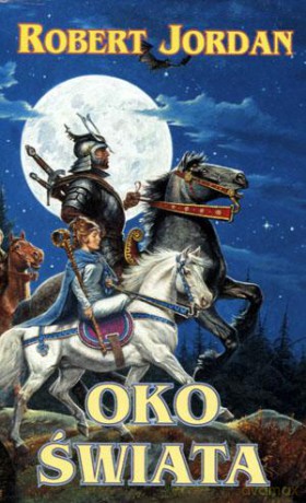 Oko Świata - Robert Jordan [KSIĄŻKA]