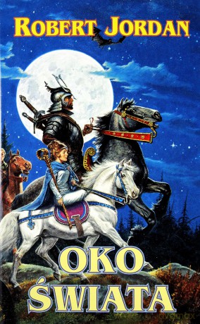 Oko Świata - Robert Jordan [KSIĄŻKA]