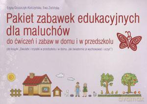 Pakiet zabawek edukacyjnych dla maluchów do ćwiczeń i zabaw w domu i w przedszkolu - Ewa Zielińska, Edyta Gruszczyk-Kolczyńska [KSIĄŻKA]