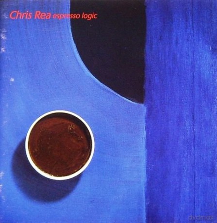 Chris Rea: Espresso Logic [CD]