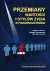 Przemiany wartości i stylów życia w ponowoczesności. - Jadwiga Daszykowska, Mirosław Rewera [KSIĄŻKA]
