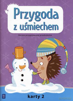 Przygoda z uśmiechem karty pracy cz. 2 Roczne przygotowanie przedszkolne - Bożena Godzimirska, Anna Łada-Grodzicka, Barbara Nawolska [KSIĄŻKA]