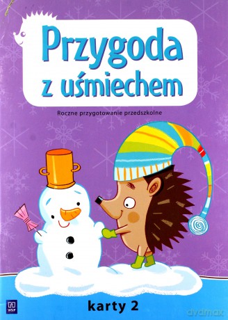 Przygoda z uśmiechem karty pracy cz. 2 Roczne przygotowanie przedszkolne - Bożena Godzimirska, Anna Łada-Grodzicka, Barbara Nawolska [KSIĄŻKA]