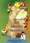 Rok wierszem malowany - Małgorzata Lewicka [KSIĄŻKA]