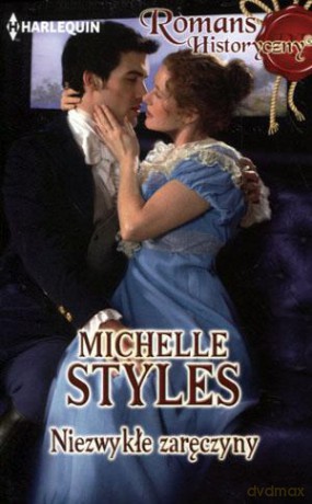 Romans historyczny. Niezwykłe zaręczyny - Michelle Styles [KSIĄŻKA]