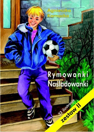Rymowanki Naśladowanki. Zestaw II - Agnieszka Kornacka [KSIĄŻKA]