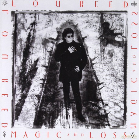 Lou Reed: Magic + Loss [CD]