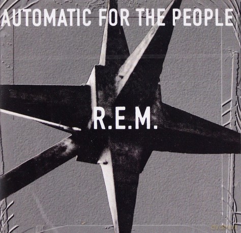 R.E.M.: Automatic For The People [CD]