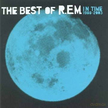 R.E.M.: In Time Best Of 1988-2003 [CD]