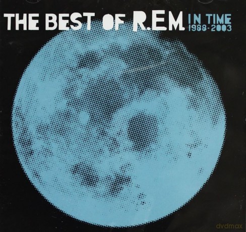 R.E.M.: In Time Best Of 1988-2003 [CD]