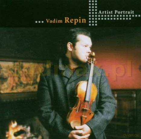 Vadim Repin: Artist Portrait [CD]