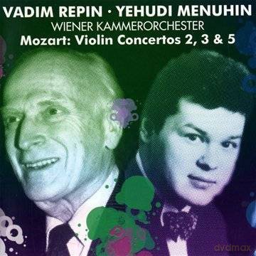 Vadim Repin/Yehudi Menuhin/Wk: Mozart: Violin Concertos No.2,3&5 [CD]