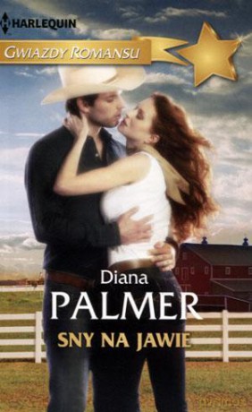 Sny na jawie - Diana Palmer [KSIĄŻKA]