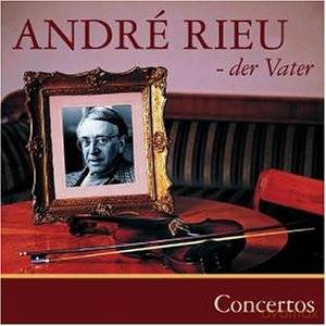Andre Rieu: Andre Rieu Der Vater [CD]