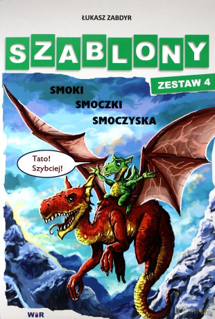Szablony. Zestaw 4. Smoki, smoczki, smoczyska. - Łukasz Zabdyr [KSIĄŻKA]