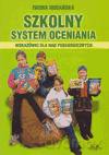Szkolny system oceniania. - Iwona Hudańska [KSIĄŻKA]