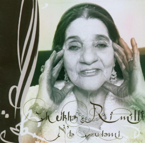 Cheikha Rimitti: N\'ta Goudami [CD]