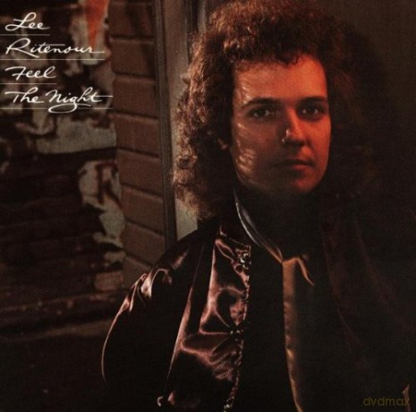 Lee Ritenour: Feel The Night [CD]